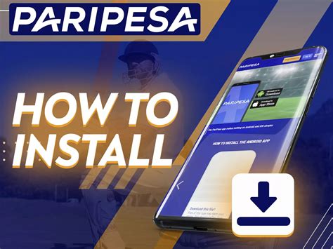 Download & Install Paripesa App for Android and iOS 2024.